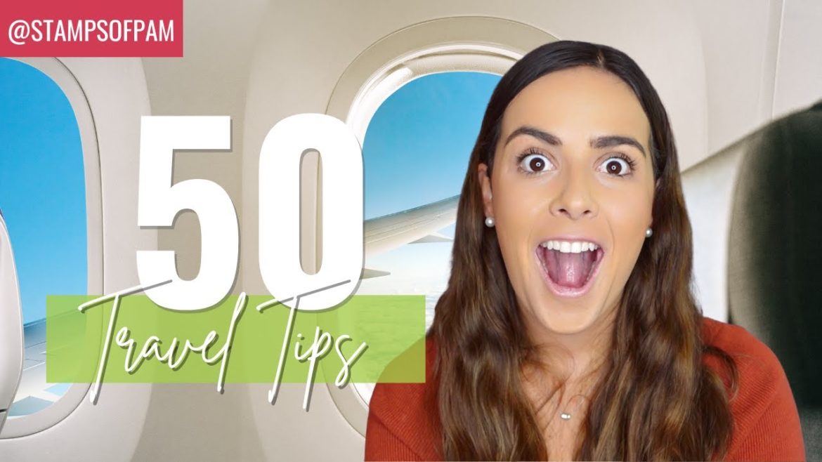 50 MEJORES TIPS DE VIAJE.🌍✈️🤩 / STAMPS OF PAM 50 MEJORES TIPS DE VIAJE.🌍✈️🤩 / STAMPS OF PAM