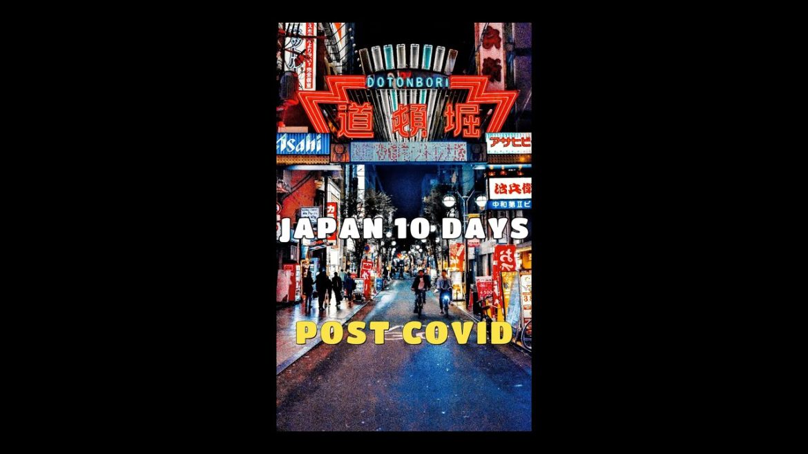 Travel to Japan ( Nature Wonderland ) - 10 days Itinerary - Post COVID