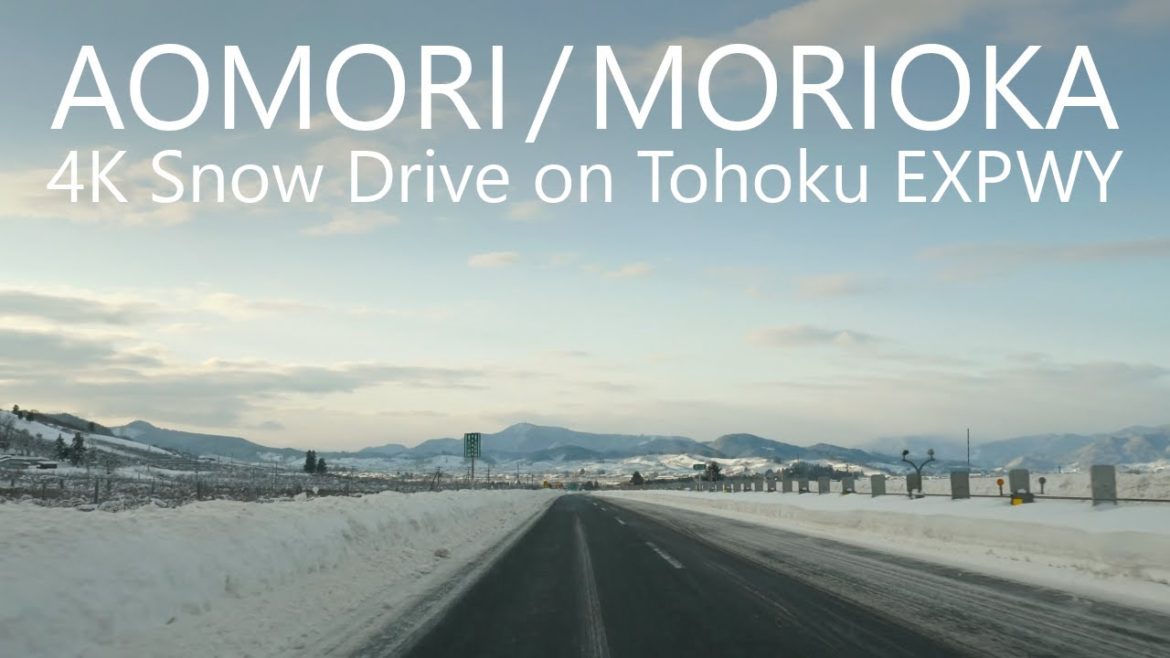 4K Snow Drive Aomori City to Morioka City thru Tohoku EXPWY 185km / 東北道青森→盛岡 4K Snow Drive Aomori City to Morioka City thru Tohoku EXPWY 185km / 東北道青森→盛岡