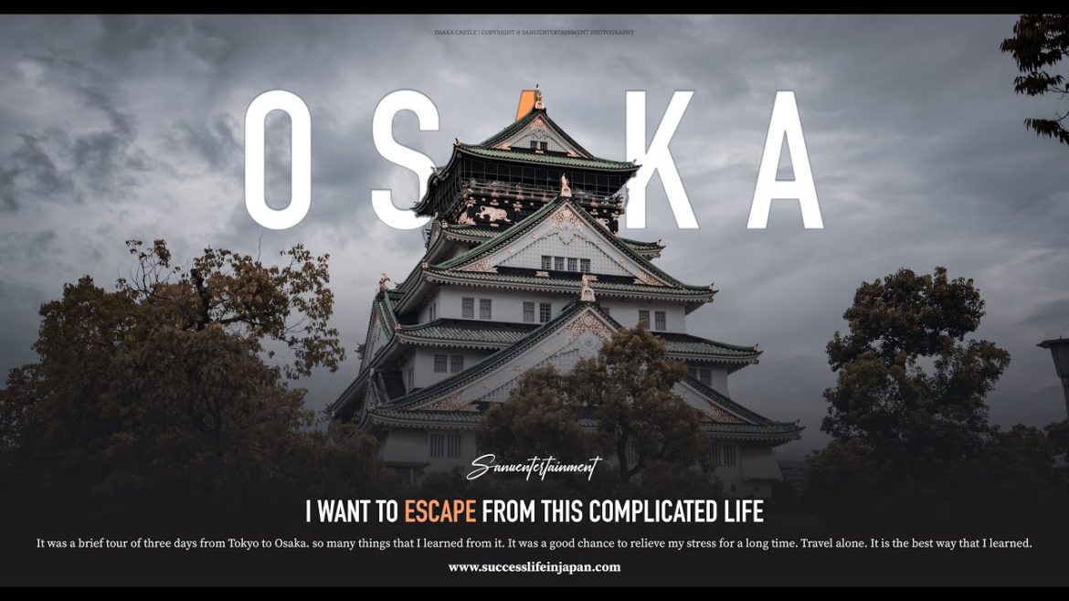 I need to escape this complicated life. [Osaka and Kobe Tour]
