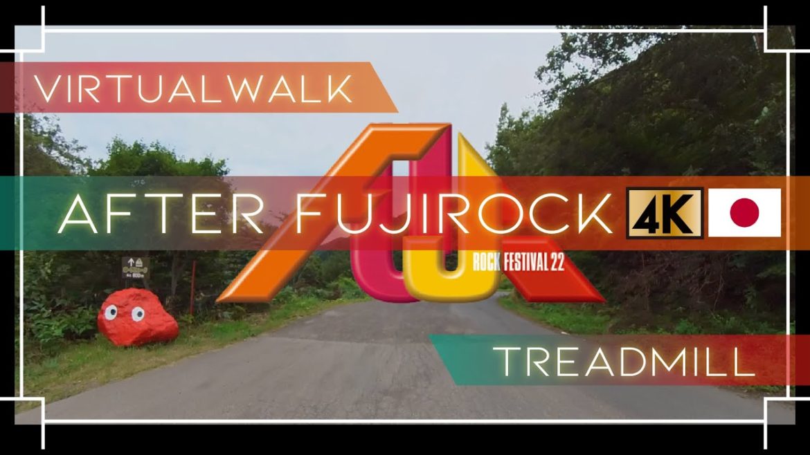 【4K Cardio Treadmill Virtual Walk】After Fujirock festival walk #virutualwalk #treadmill #fujirock 【4K Cardio Treadmill Virtual Walk】After Fujirock festival walk #virutualwalk #treadmill #fujirock