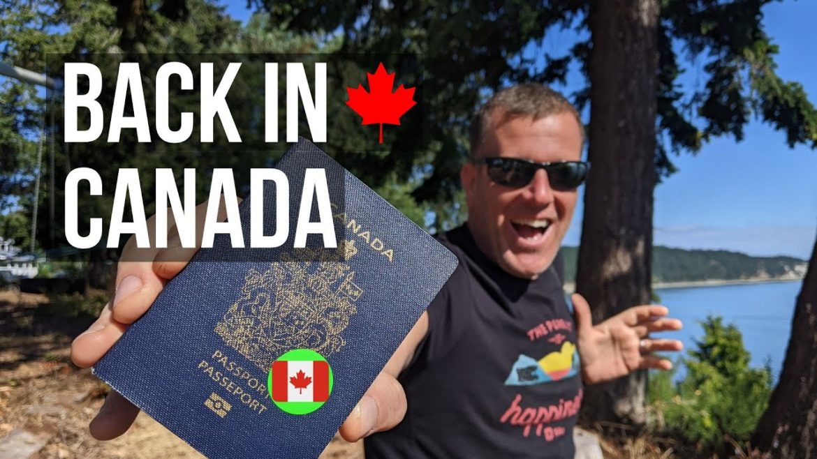 HOW WE TRAVELED TO CANADA IN 2022 (ArriveCAN) | British Columbia Border Crossing