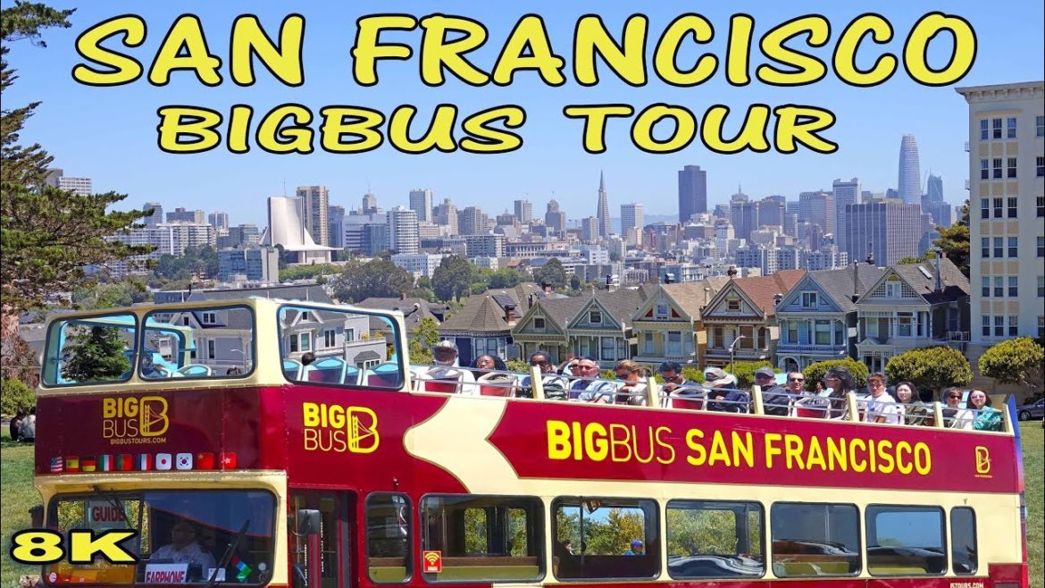 SAN FRANCISCO  - BIG BUS TOUR 8K