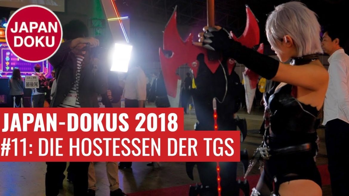 Japan-Dokus 2018 11/15: Die Hostessen der Tokyo Games Show Japan-Dokus 2018 11/15: Die Hostessen der Tokyo Games Show