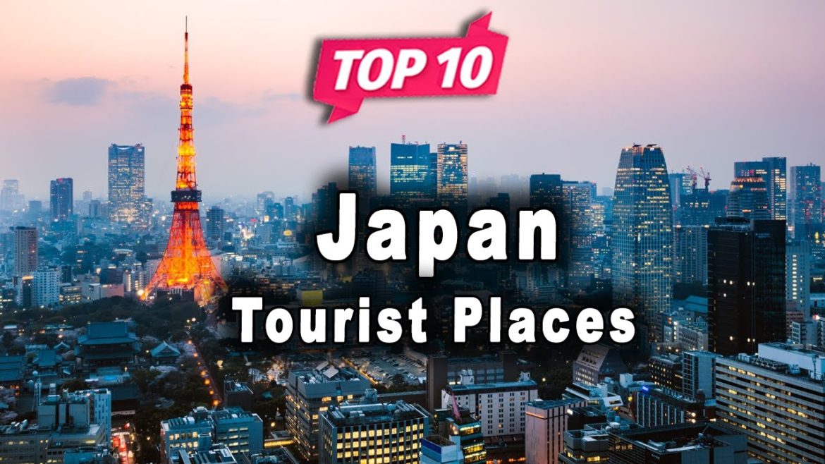 Top 10 Places to Visit in Japan | English Top 10 Places to Visit in Japan | English