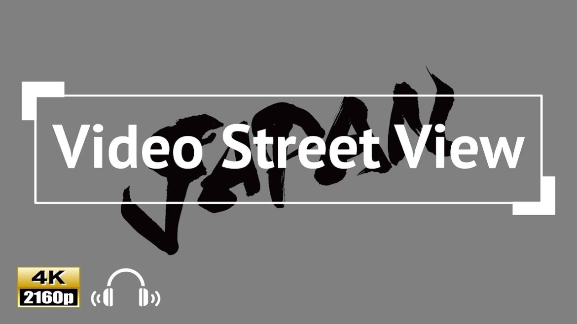 Video Street View Japan Trailer Video Street View Japan Trailer