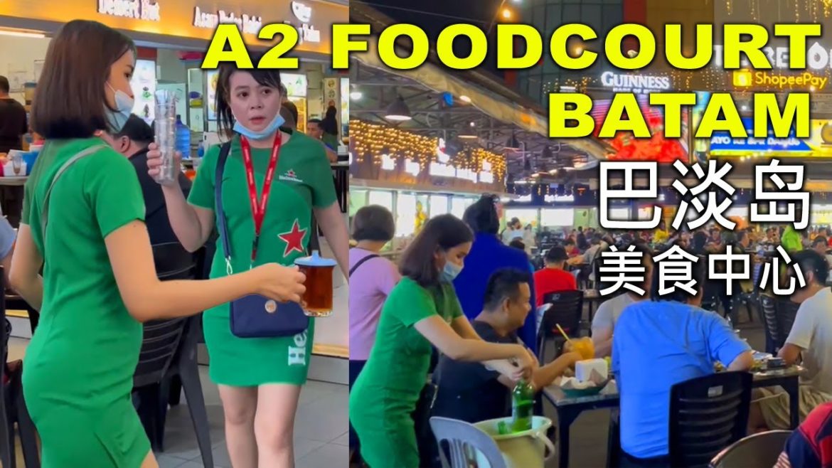 A2 FOODCOURT Batam PENUH Turis Singapore nge-Beer PENJUAL CANTIK RAMAH Kuliner Tg.Pinang Oluak 蚝煎巴淡岛