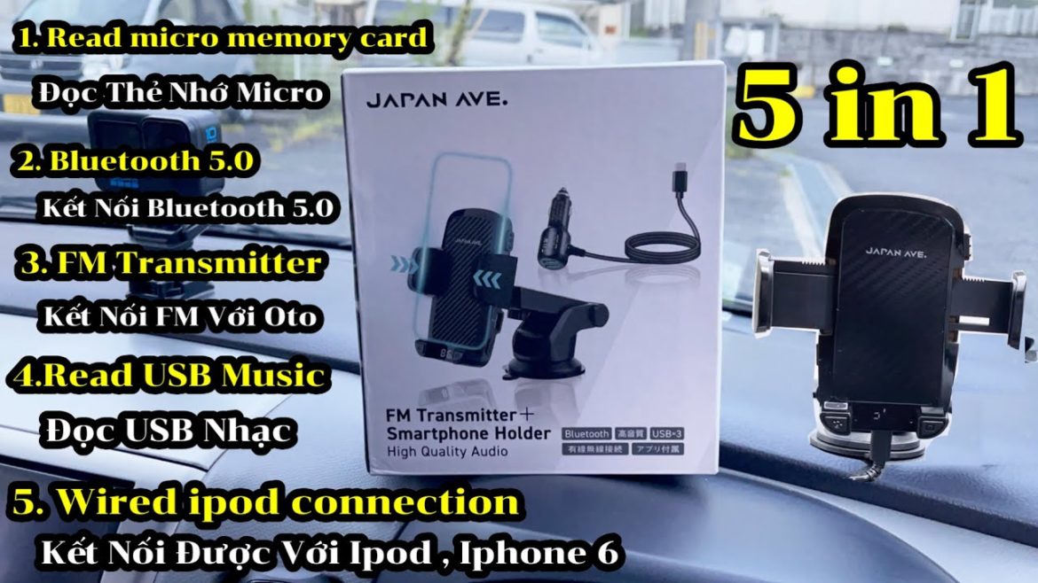 Unboxing Review JAPAN AVE JA960 - Chân Đế Điện Thoại Thông Minh 5 in 1 - Cách Kết Nối FM Ra Loa Oto