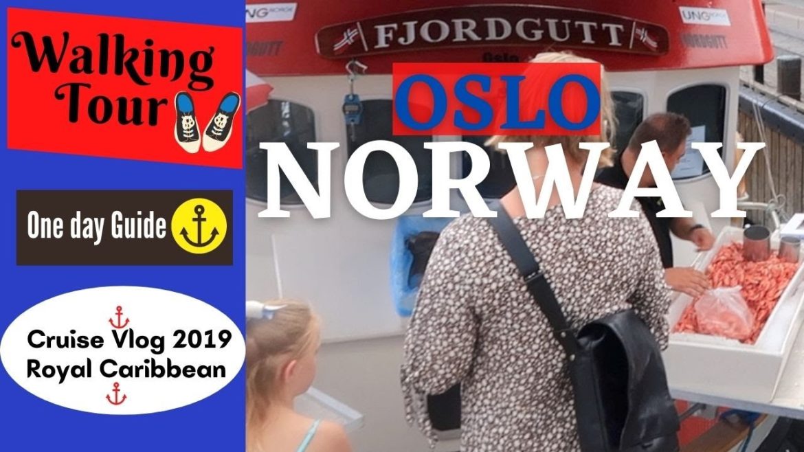 Oslo Norway Walking Tour || Travel Vlog Royal Caribbean