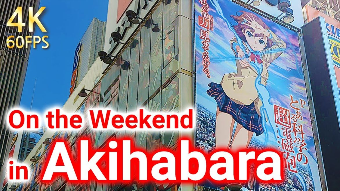 Akihabara - A must-visit mecca for otaku