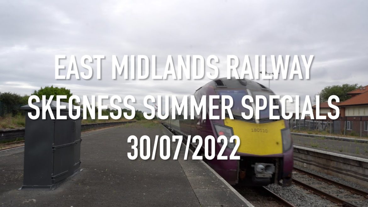 EMR Skegness Summer Specials 30/07/2022