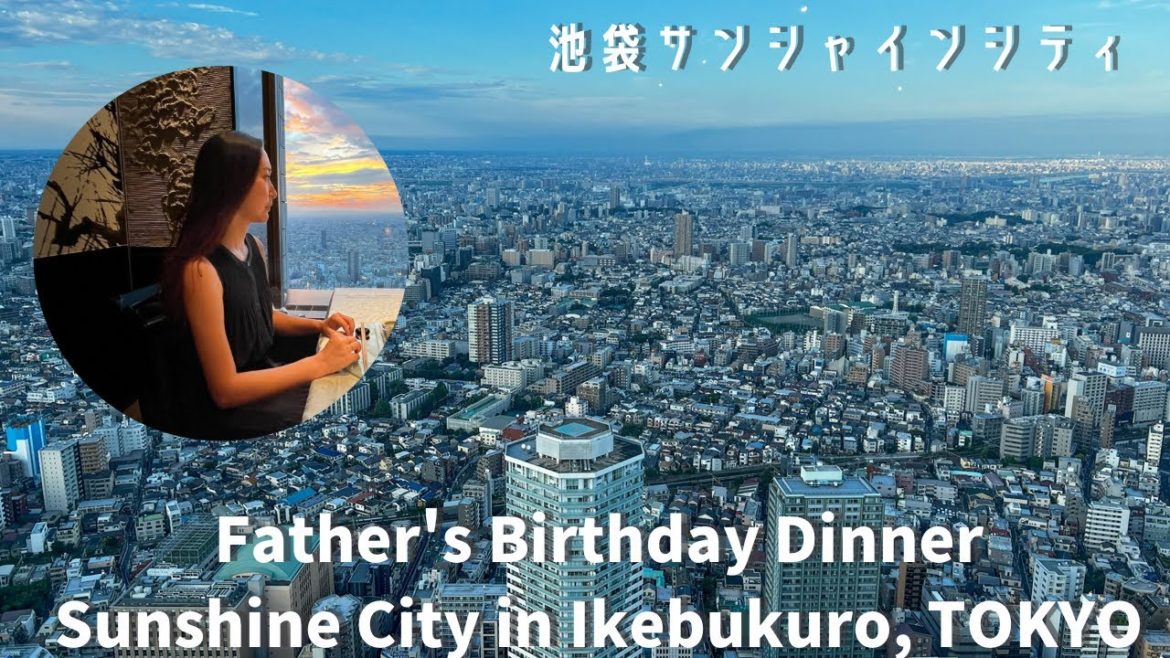 Father's birthday celebration dinner on the 59th floor of Sunshine City in Ikebukuro, TOKYO. Father's birthday celebration dinner on the 59th floor of Sunshine City in Ikebukuro, TOKYO.