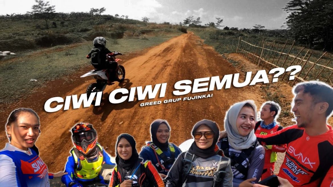 Enaknya main trail sama cewe-cewek fujinkai adventure dan PT. Greed group Enaknya main trail sama cewe-cewek fujinkai adventure dan PT. Greed group