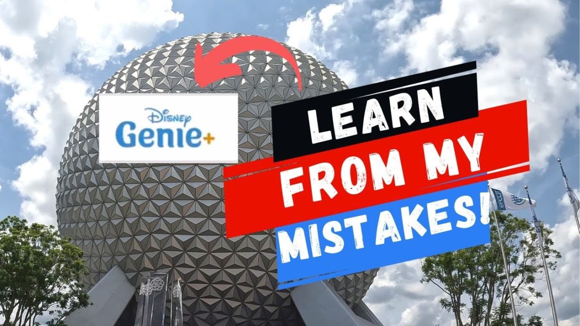 Disney Genie Plus Tips Epcot | Disney World Genie Plus | Lightning Lane
