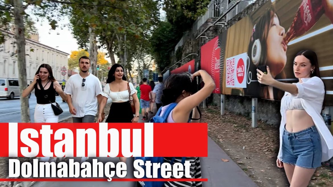 Istanbul City Walking Tour| Dolmabahçe Street | Beşiktaş | 12 August 2022|