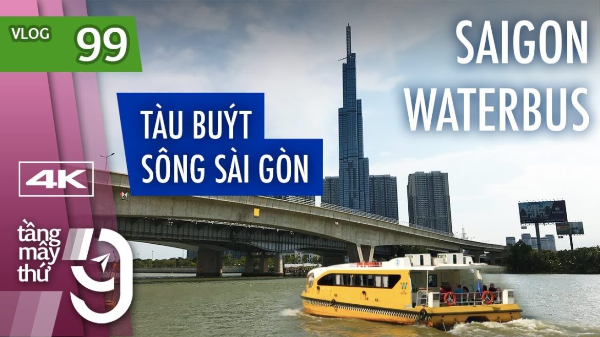 [M9] #99: Nghỉ lễ đi buýt sông ngắm Sài Gòn hoa lệ chỉ mất 30.000đ | Yêu Máy Bay