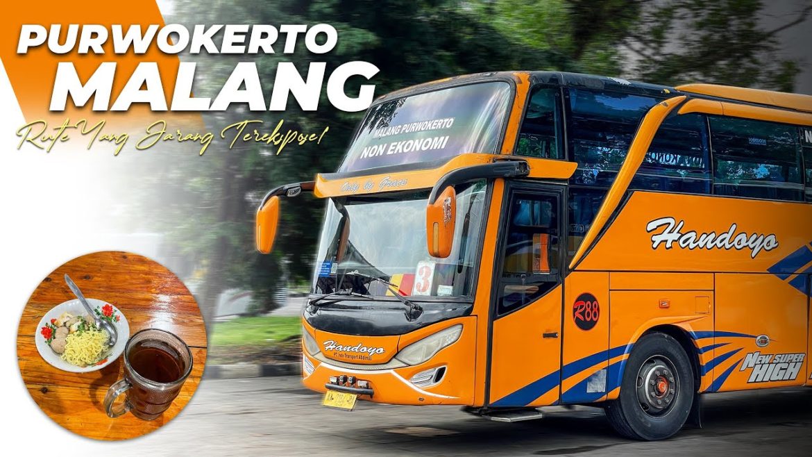 Tarif Paling Ekonomis, Trip Bus Handoyo Purwokerto - Malang