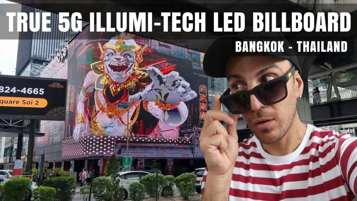 True5G Illumi-Tech LED billboard in Bangkok – Thailand True5G Illumi-Tech LED billboard in Bangkok - Thailand