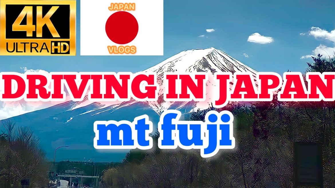 Driving in japan highway going to oishi park Mt Fuji view 4k videos 2022 Driving in japan highway going to oishi park Mt Fuji view 4k videos 2022