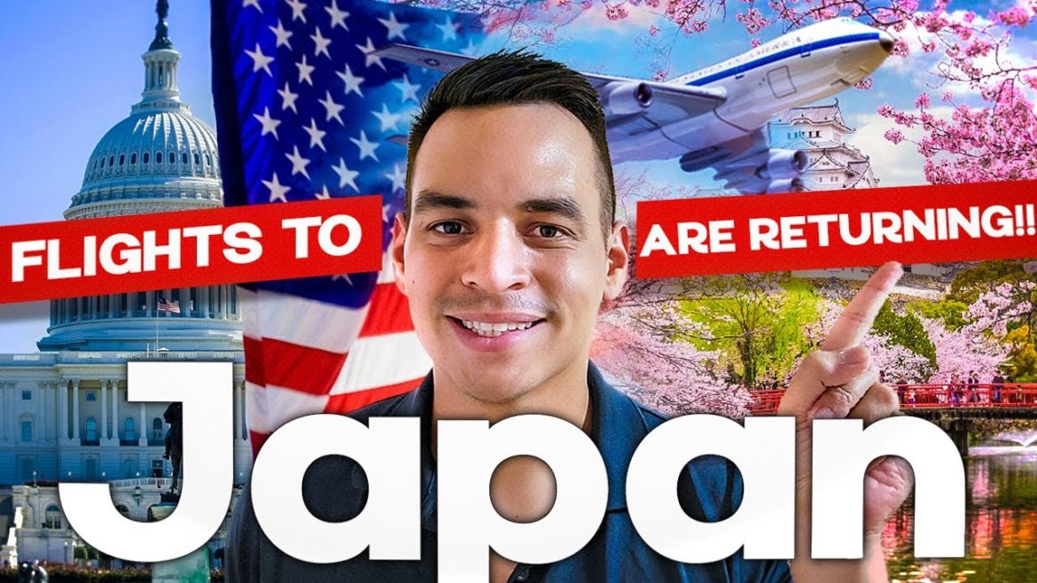 GOOD NEWS! USA to RESTART Flights to JAPAN! | Japan Travel Update 2022