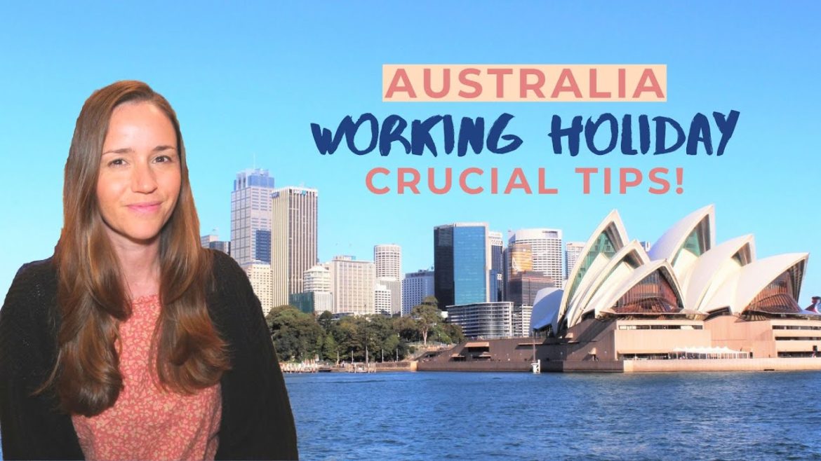 AUSTRALIAN WORKING HOLIDAY VISA | How to Plan Your Trip (Subclass 417 or 462 Visa)