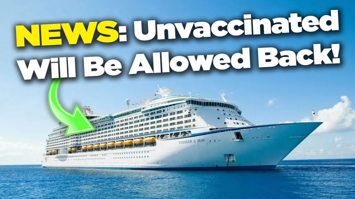 NEWS: Royal Caribbean will allow unvaccinated adults back on ship