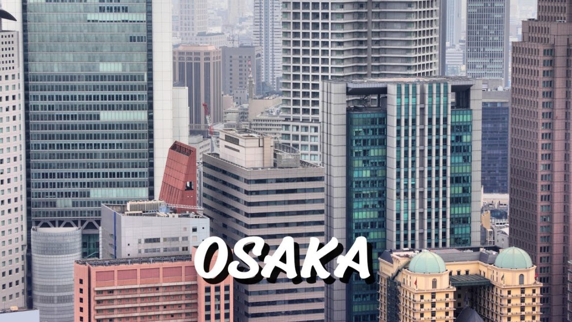 Top Ten Places To Visit In Osaka | Japan