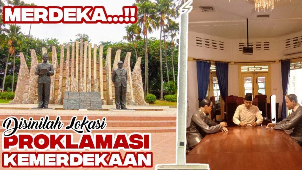 DJANGAN LOEPAKAN SEJARAH BOENG...‼️NAPAK TILAS SEJARAH PROKLAMASI KEMERDEKAAN INDONESIA