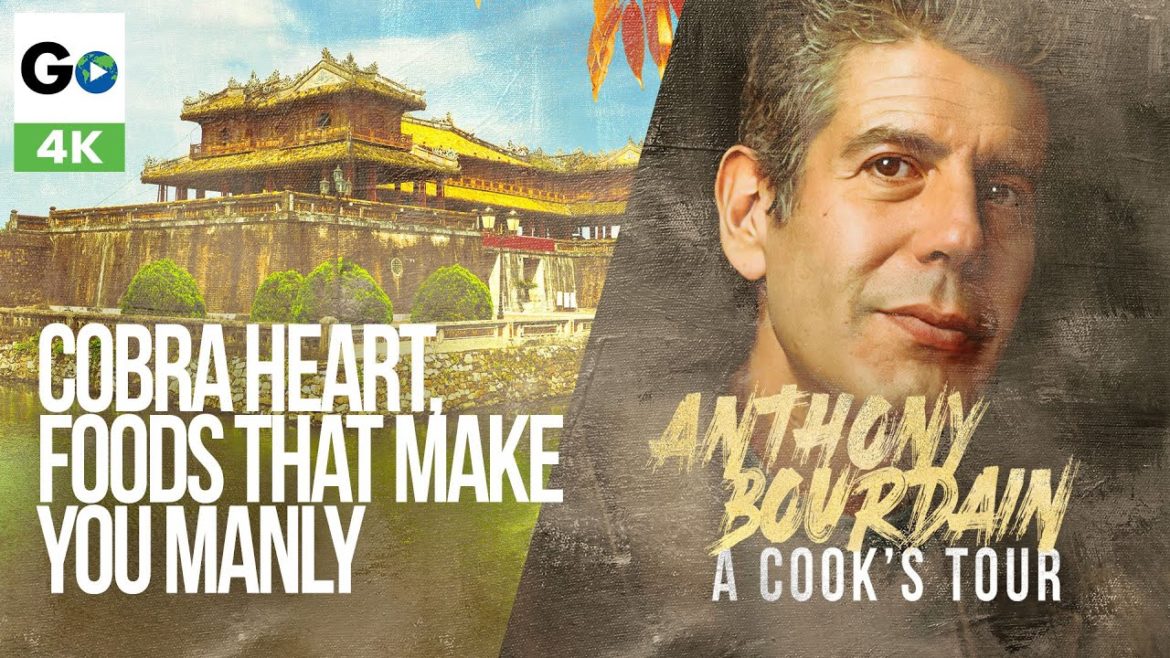 Anthony Bourdain A Cooks Tour Season 1 Episode 3: Cobra Heart Foods That Make You Manly (4K) Anthony Bourdain A Cooks Tour Season 1 Episode 3: Cobra Heart Foods That Make You Manly (4K)