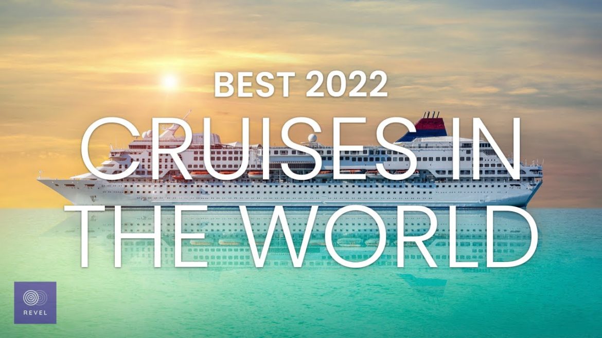 Best Cruise Destinations 2022 | Top 10 Cruises 2022 | Best Cruise Locations 2022