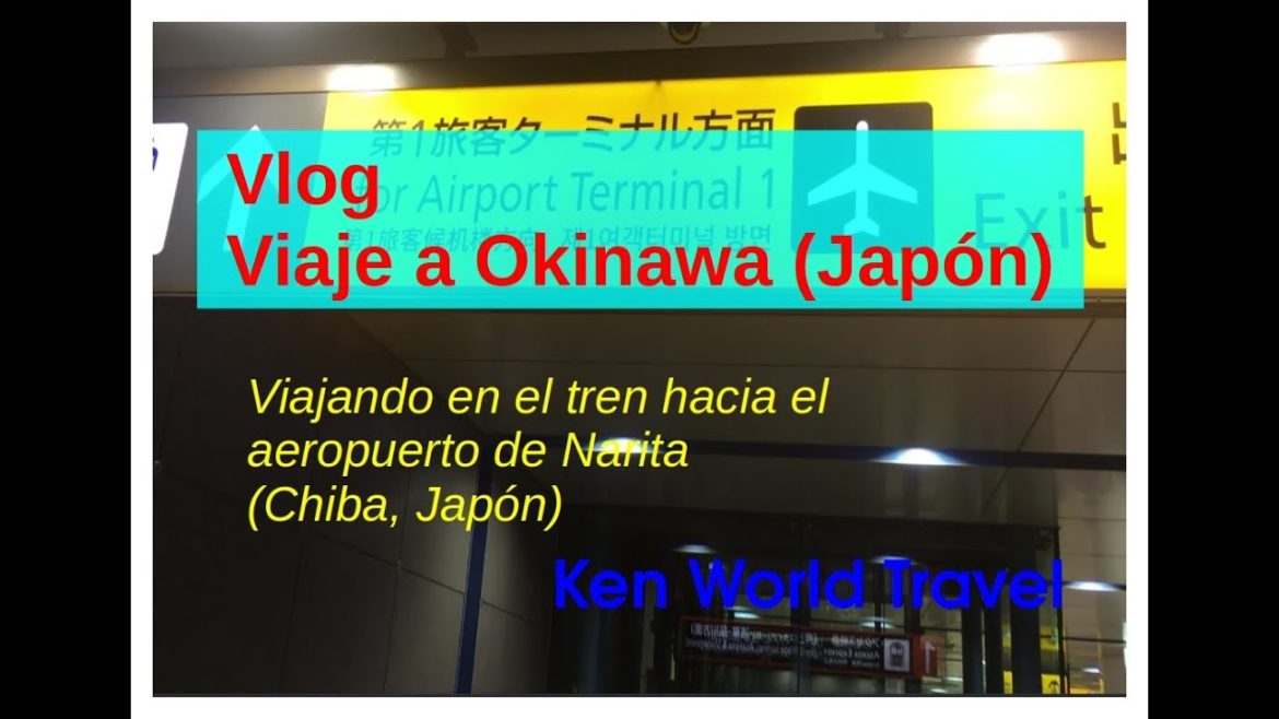 Vlog Viaje a Okinawa, Japón - Viajando en tren hacia el aeropuerto de Narita Chiba, Japón