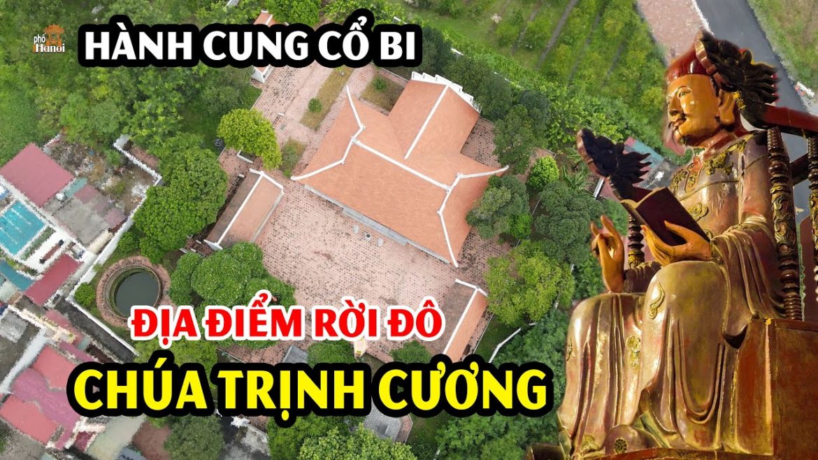 Hành cung Cổ Bi thắng địa nổi tiếng phía Đông của Kinh thành Thăng Long #hnp