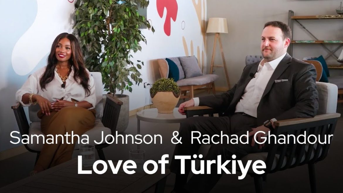 Samantha Johnson & Rachad Ghandour - Love of Türkiye | Go Türkiye