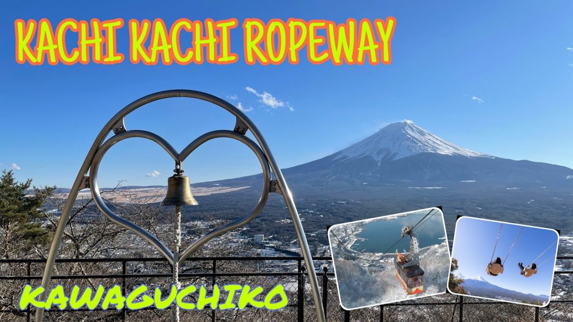KACHI KACHI ROPEWAY / MT. FUJI PANORAMA ROPEWAY / FUJI KAWAGUCHIKO / YAMANASHI