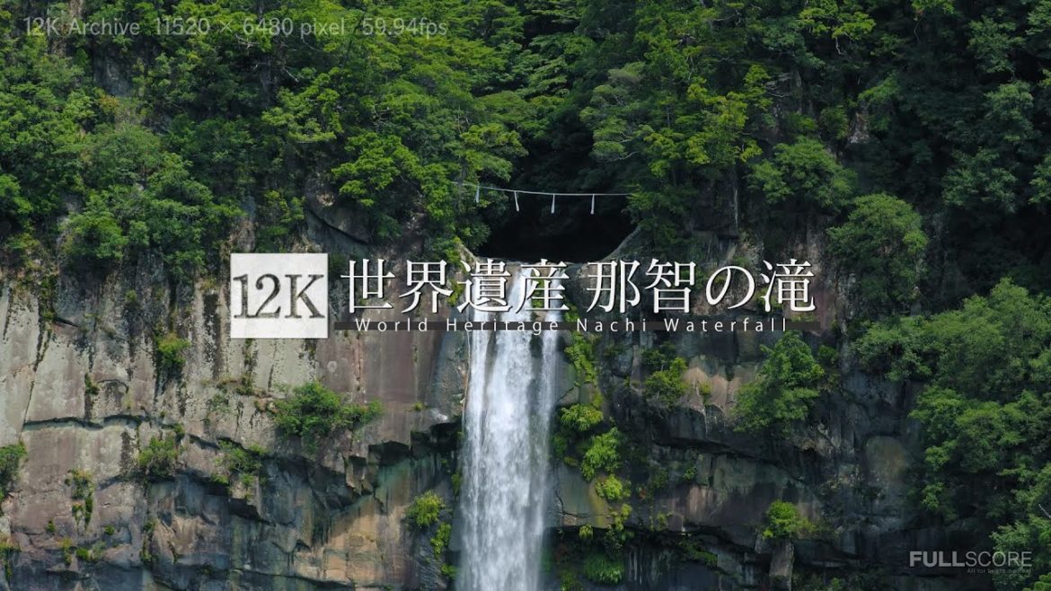 [12K footage] World Heritage Nachi Waterfall Wakayama【和歌山 世界遺産 那智の滝_12K】