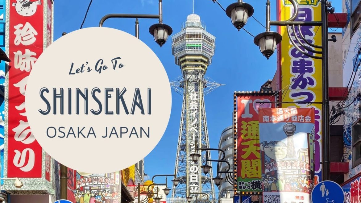 Let's Go To Shinsekai – Osaka – Japan – Travel Japan – Japan Vlog Let's Go To Shinsekai - Osaka - Japan - Travel Japan - Japan Vlog