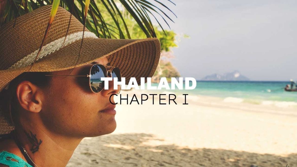 Thaland Capter I - Travel Film