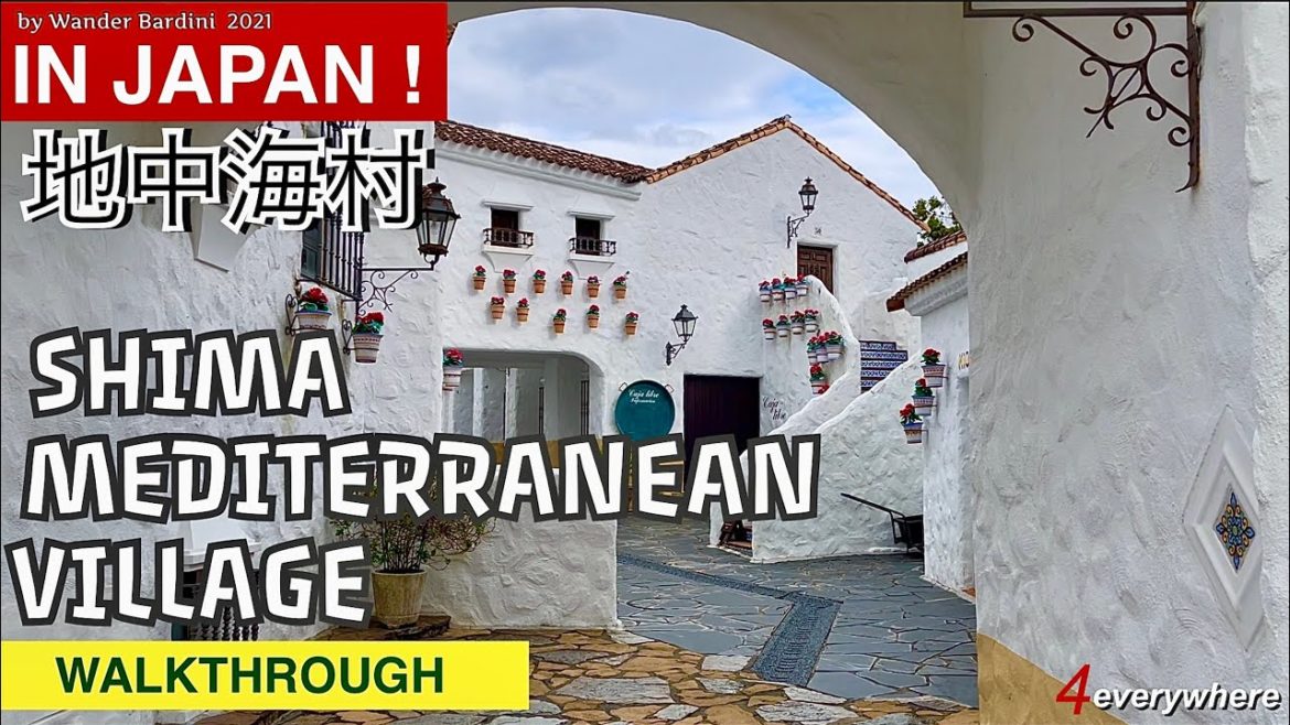 Shima Mediterranean Village in Japan – walkthrough at the little Europe “ Mie prefecture . Shima Mediterranean Village in Japan - walkthrough at the little Europe “ Mie prefecture .