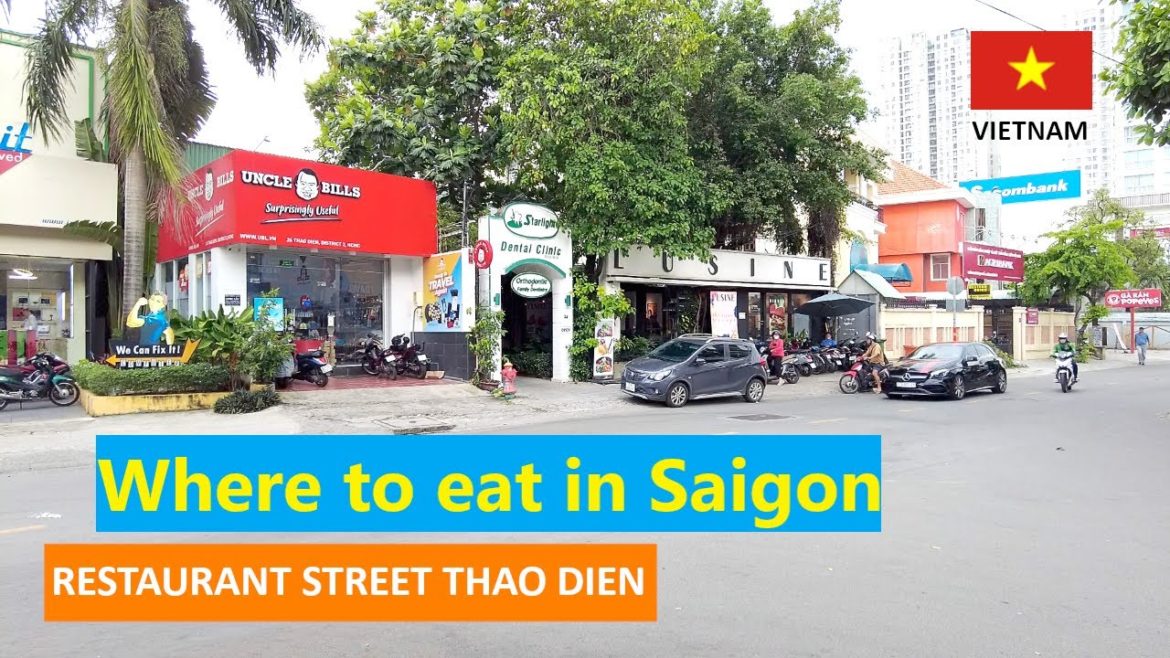 Restaurant Street Walking Tour, Xuan Thuy, Thao Dien, District 2, HCMC, Vietnam 🇻🇳