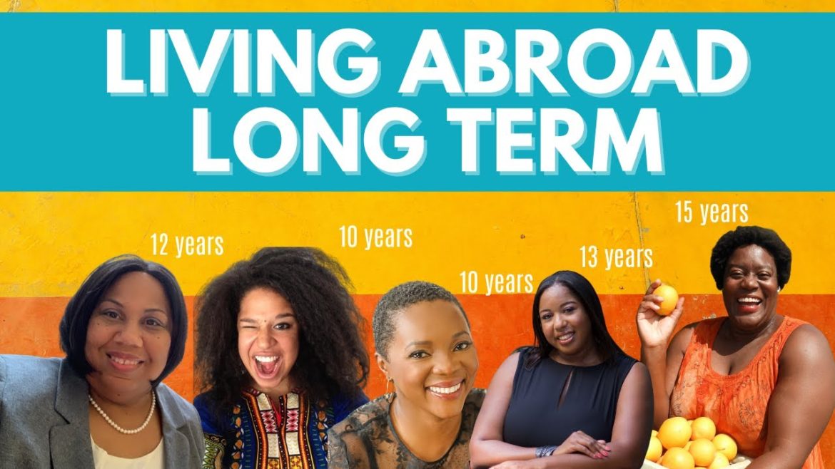 Are Black Women Thriving Abroad? | Living Abroad Long Term | Black Women Abroad Are Black Women Thriving Abroad? | Living Abroad Long Term | Black Women Abroad