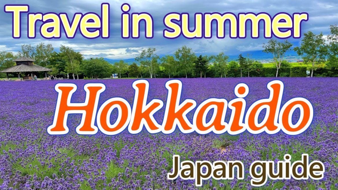 Summer travel in Hokkaido