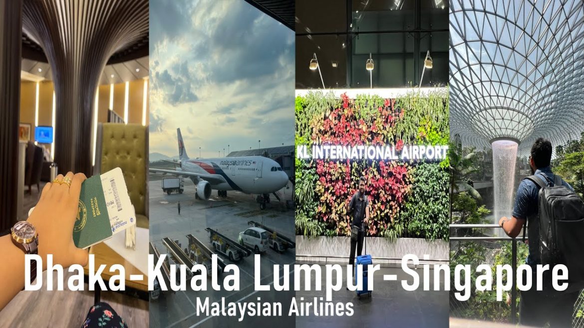 Dhaka-Kuala Lumpur-Singapore | Malaysian Airlines | Beyond Home with Shamim | Travel Vlog | Day 1