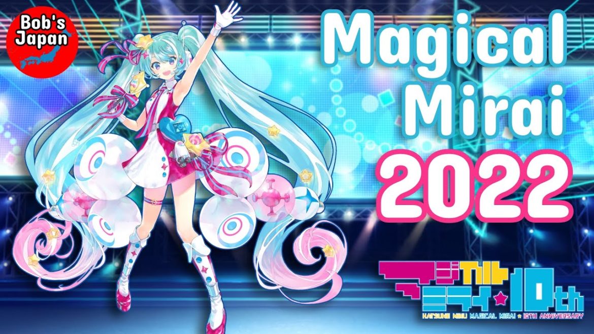 Magical Mirai Expo 2022 – Hatsune Miku is EVERYWHERE! Magical Mirai Expo 2022 - Hatsune Miku is EVERYWHERE!