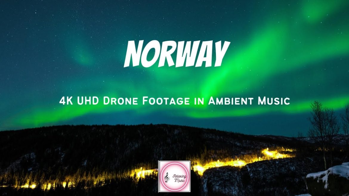 Norway in 4K | Best Places to visit in Norway | Travel Video | Calm Ambient Music | Aurora Borealis. Norway in 4K | Best Places to visit in Norway | Travel Video | Calm Ambient Music | Aurora Borealis.