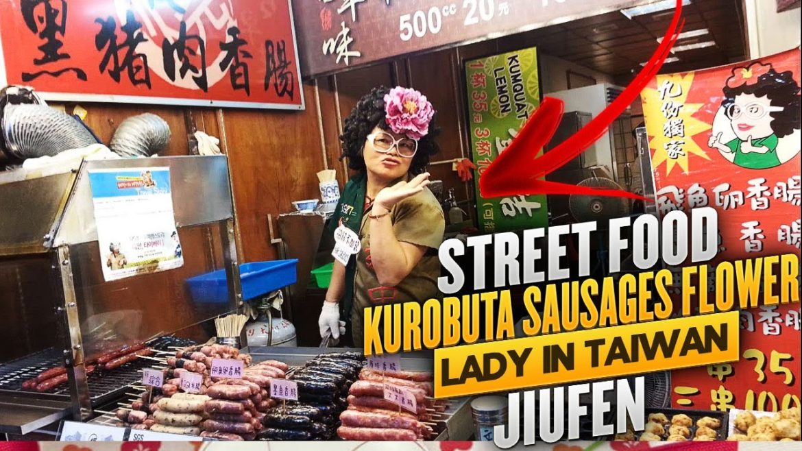 Street Food – Kurobuta (Black Pig) sausages Flower Lady in Taiwan, Jiufen Street Food - Kurobuta (Black Pig) sausages Flower Lady in Taiwan, Jiufen