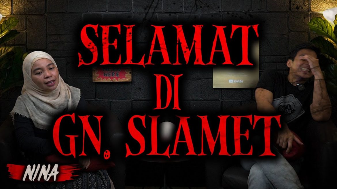 [EKSKLUSIF] ENGGA KOK, GW GA MERINDING DENGER CERITA INI, SUER - SELAMAT DI Gn. SLAMET w/ Nina