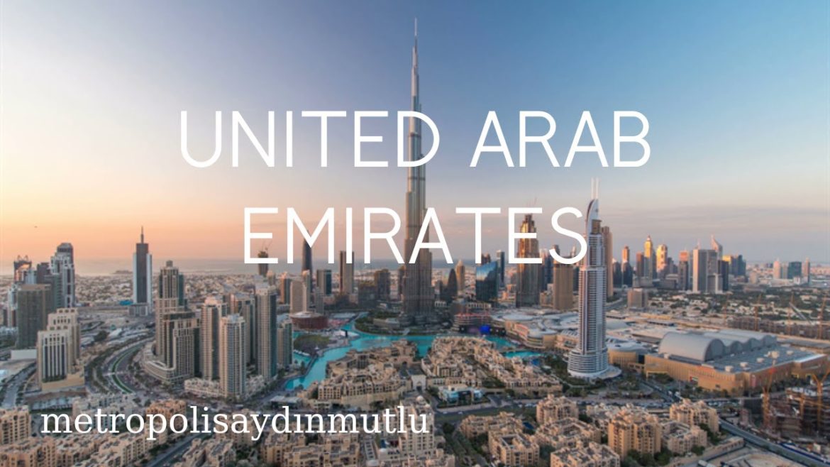 UNITED ARAB EMIRATES-metropolisaydınmutlu Film with Calming Music