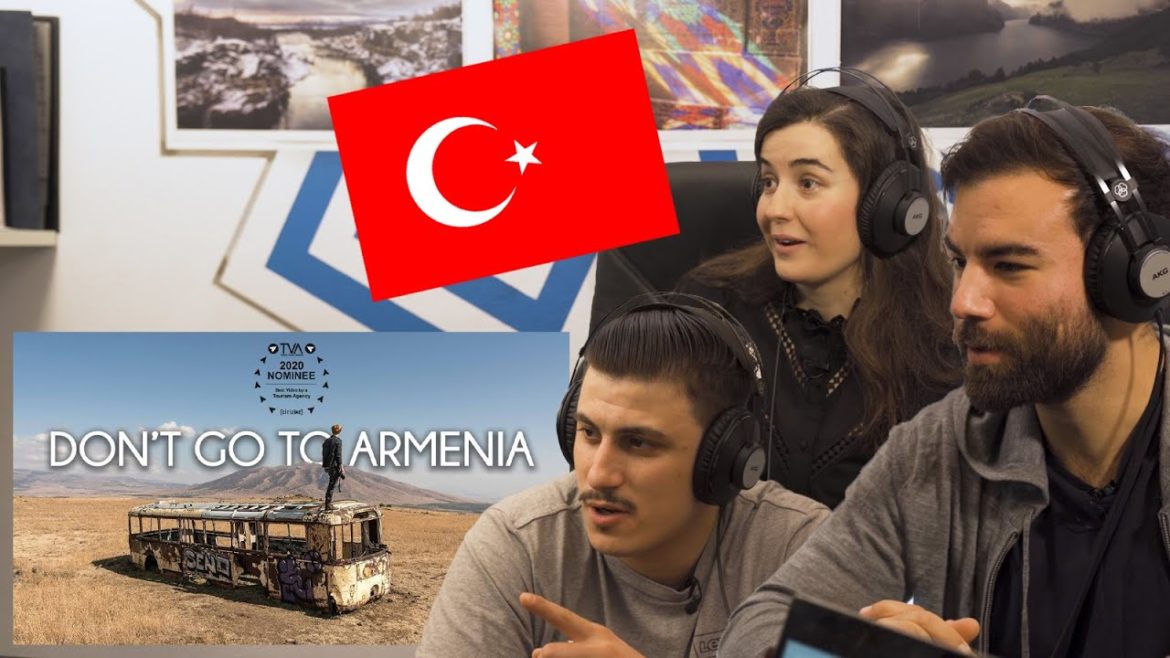 Turkish reactions to DON'T GO TO ARMENIA