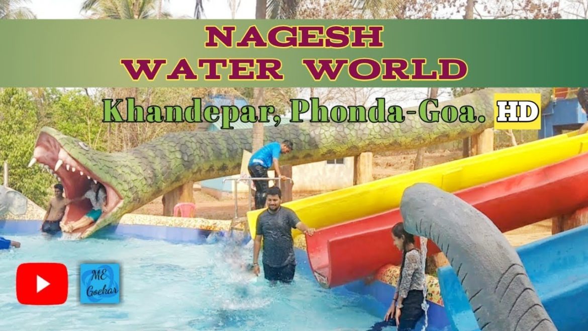 GOA | Nagesh Water World | Khandepar, Phonda | Travel #18