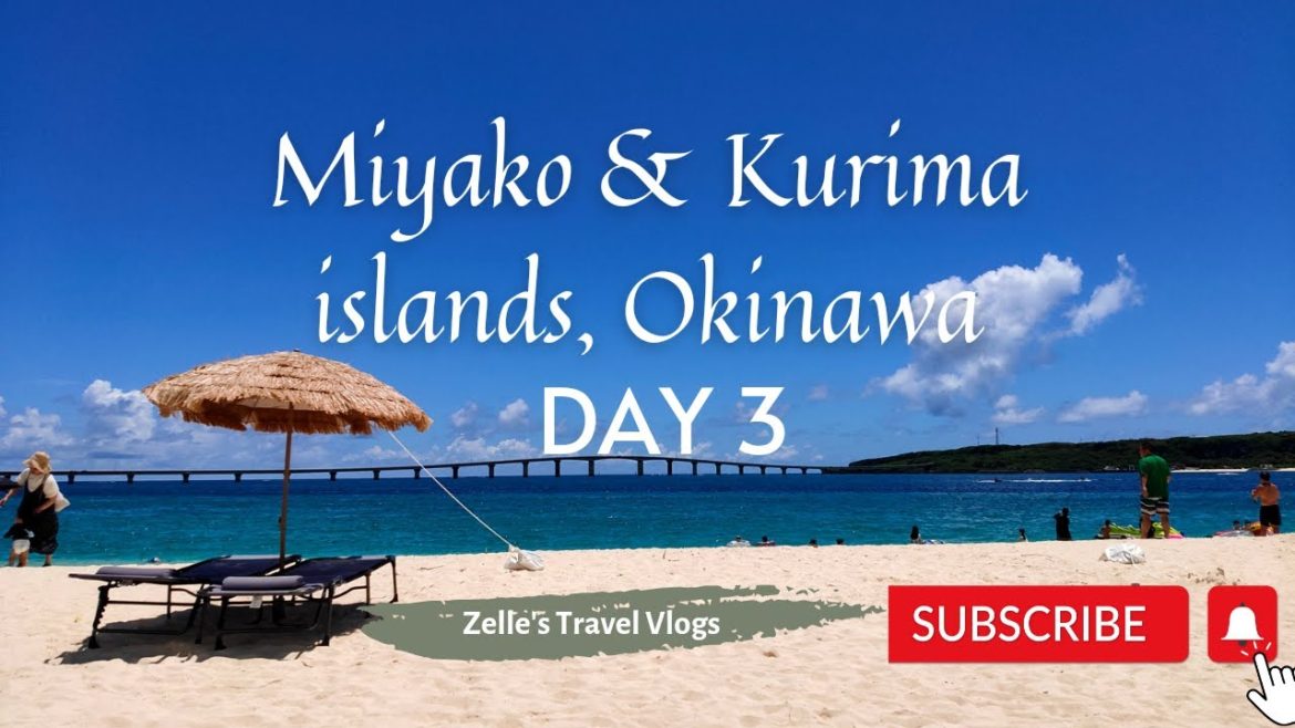 Day 3: #YonahaMaehamaBeach | #KurimaIsland 宮古島旅行 与那覇前浜ビーチが奇麗すぎた